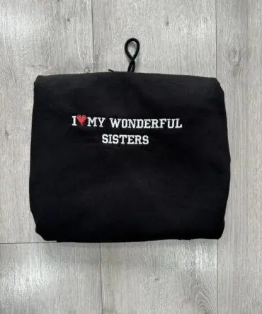 Koszulka/bluza z haftem I love my wonderful sisters